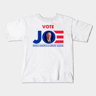 Vote Joe ,Make America Great Again 2020 Kids T-Shirt